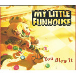 MY LITTLE FUNHOUSE - YOU BLEU IT